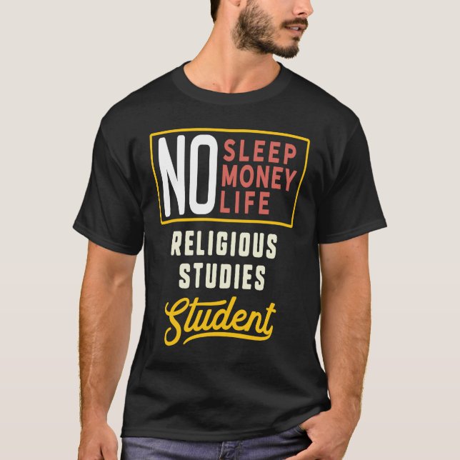 Religious Studies Major Studen Graduation T-Shirt (Front)