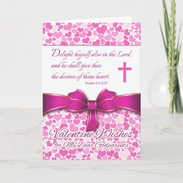 Religious Valentine for Godparents, Psalm 37:4 Holiday Card (Front)