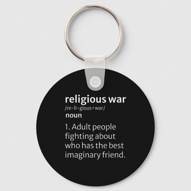 Religious War Dictionary Sarcastic Definition Funn Key Ring (Front)