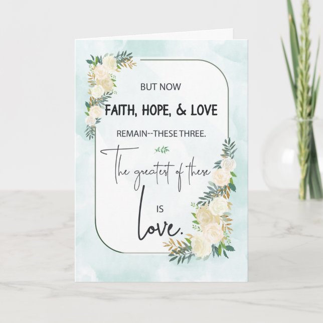 Religious Wedding Anniversary Faith Hope and Love  Card (Front)