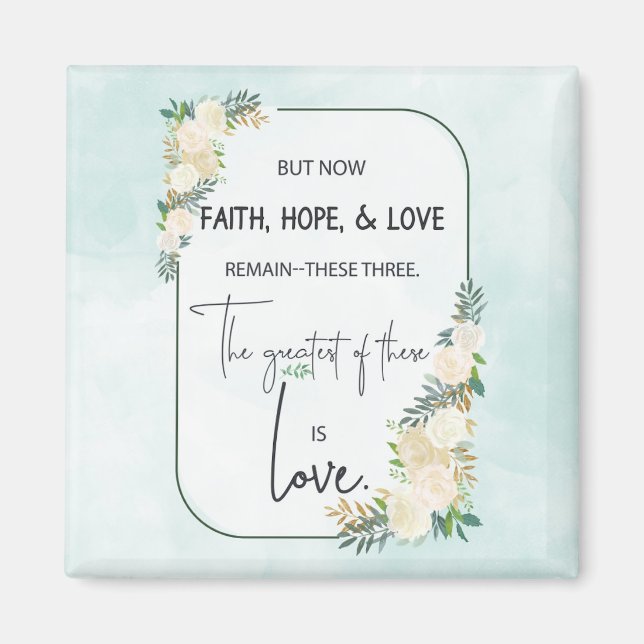 Religious Wedding Anniversary Faith Hope Love Magnet (Front)