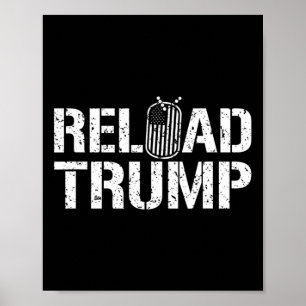 Reload Trump Veteran For Trump Poster