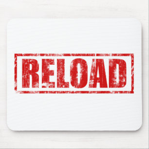 Reload! - Video Game Gamer Gaming Shoot Gun Mouse Mat
