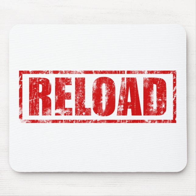 Reload! - Video Game Gamer Gaming Shoot Gun Mouse Mat (Front)
