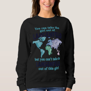 Relocation From Langenfeld - Proud Girl From Lange Sweatshirt