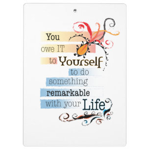 Remarkable LIFE Inspirational Illustrated quote Clipboard