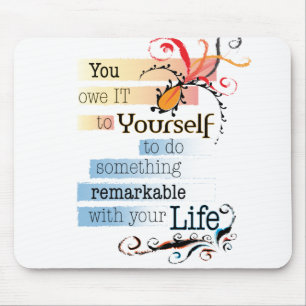 Remarkable LIFE Inspirational Illustrated quote Mouse Mat