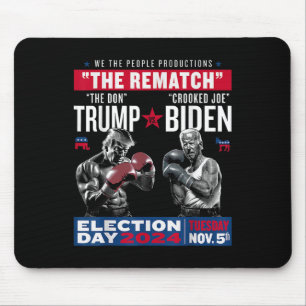 Rematch The Don And Crooked Joe Biden - Pro Trump  Mouse Mat