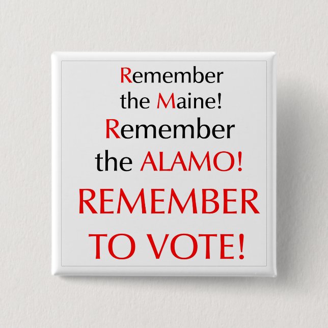 REMBER TO VOTE! Button (Front)