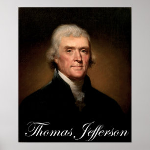 Rembrandt Peale's portrait of Thomas Jefferson Poster