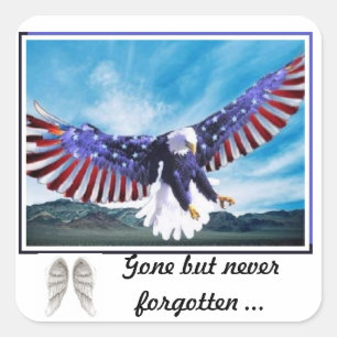 Remebering the ones we've lost square sticker