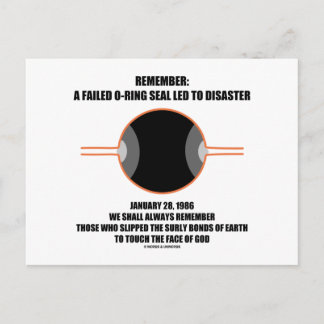Remember: A Failed O-Ring Seal Led To Disaster Postcard