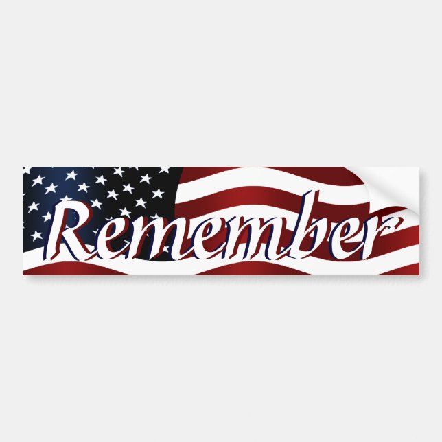 Remember America Bumper Sticker (Front)