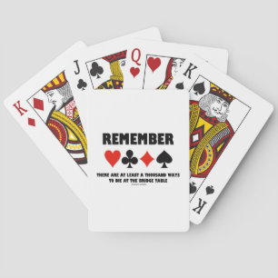 Remember At Least A Thousand Ways Die Bridge Table Playing Cards