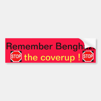 Remember Benghazi  bumpersticker by regularJoes Bumper Sticker