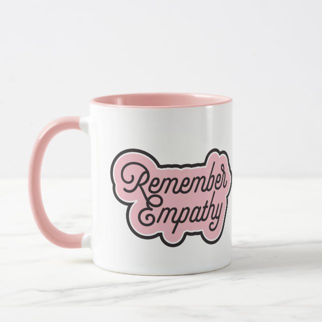 Remember Empathy mug (Left)
