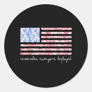 Remember Everyone Deployed On Friday Wear Red Flag Classic Round Sticker