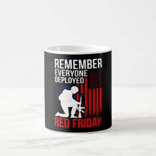 Remember Everyone Deployed Red Friday Armed Forces Coffee Mug