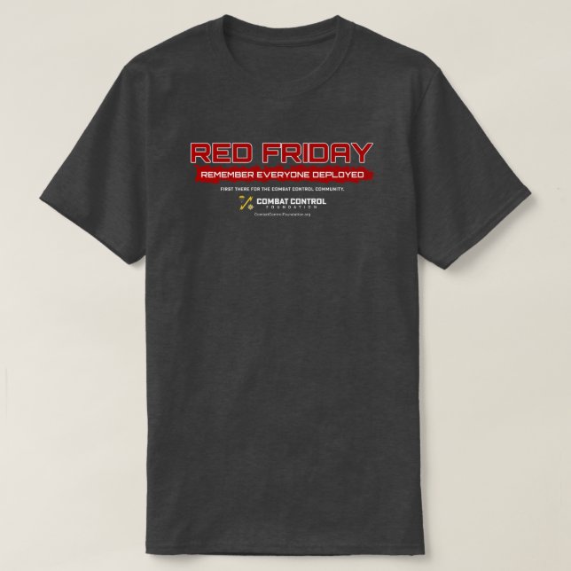 Remember Everyone Deployed | RED Friday | CCT T-Shirt (Design Front)