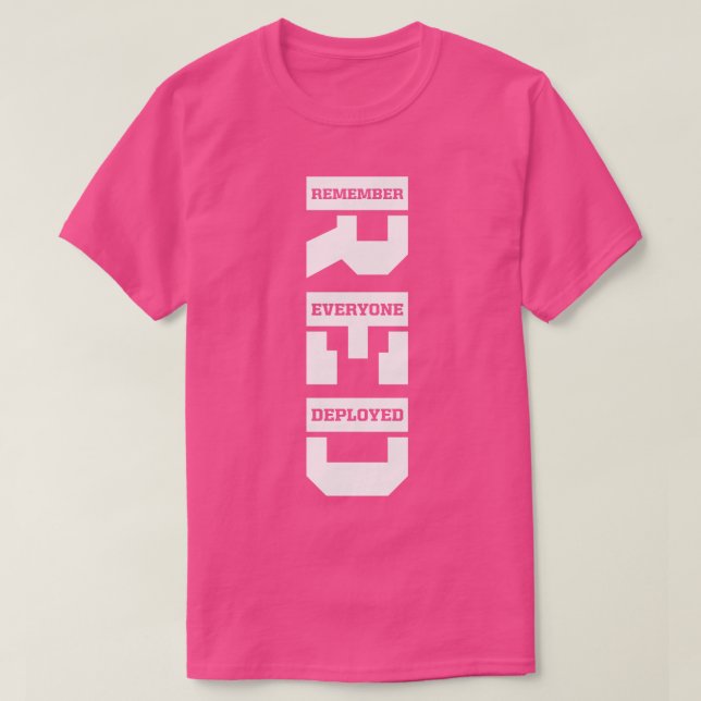 Remember Everyone Deployed RED Friday Vertical Whi T-Shirt (Design Front)