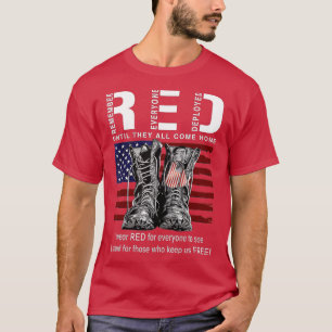 Remember Everyone Veteran Deployed RED Friday (106 T-Shirt
