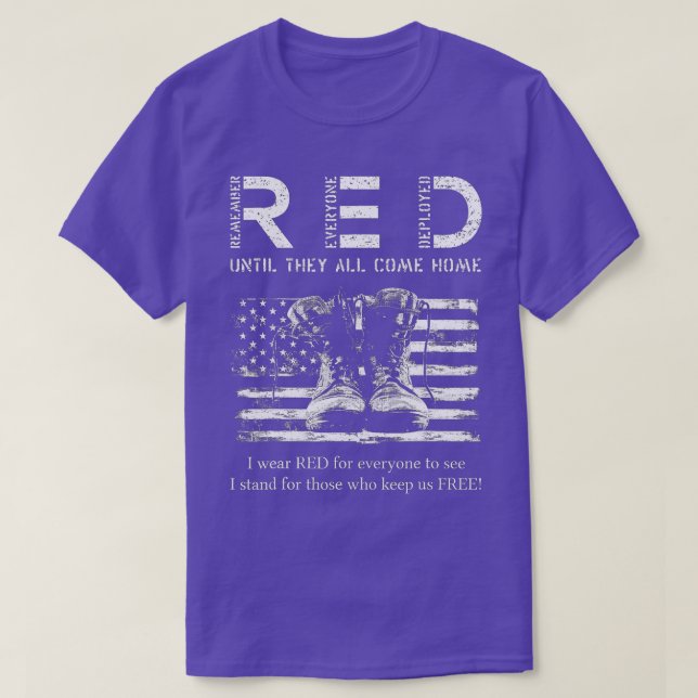 Remember Everyone Veteran Deployed RED Friday (49) T-Shirt (Design Front)