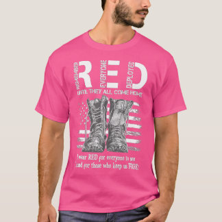 Remember Everyone Veteran Deployed RED Friday (53) T-Shirt