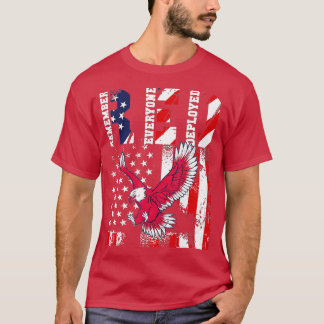 Remember Everyone Veteran Deployed RED Friday (73) T-Shirt
