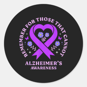 Remember for Those That Cannot Alzheimers Classic Round Sticker