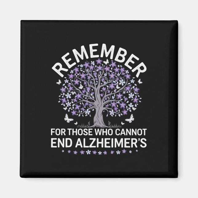 Remember For Those Who Cannot End Heimerheimer Awa Magnet (Front)