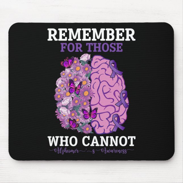 Remember For Those Who Cannot Heimerheimer's Aware Mouse Mat (Front)