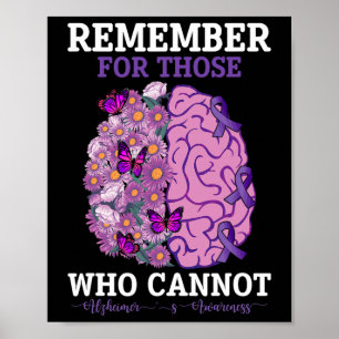 Remember For Those Who Cannot Heimerheimer's Aware Poster