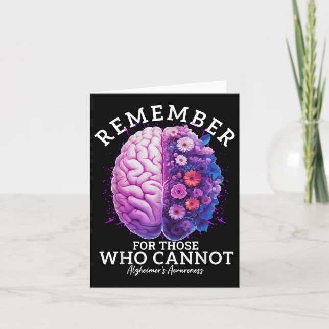 Remember For Those Who Cannot Heimers Awareness  Card (Front)