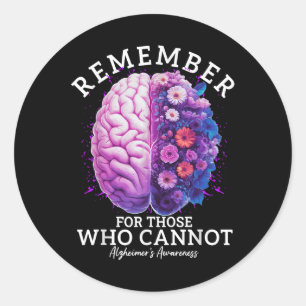 Remember For Those Who Cannot Heimers Awareness Classic Round Sticker