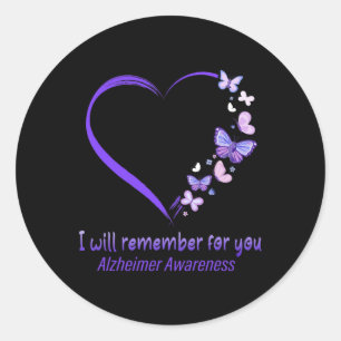 Remember For You Alzheimerheimer Awareness Apparel Classic Round Sticker