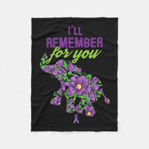 Remember For You Alzheimerheimer Heimers Awareness Fleece Blanket