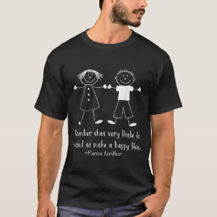 Remember Happy Life Marcus Aurelius Stoic Quote T-Shirt