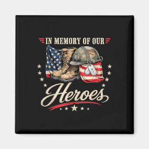 Remember heroes memorial day patriotic 4th of july magnet