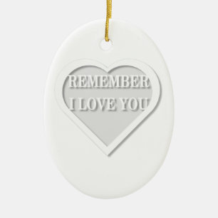 Remember I Love You Ceramic Tree Decoration