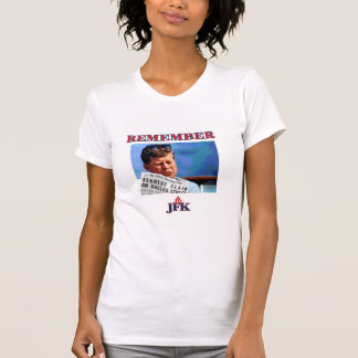 Remember JFK T-Shirt