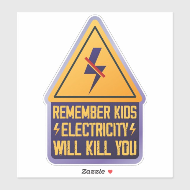 Remember Kids Electricity Will Kill You – Retro Sa (Sheet)