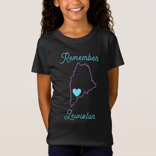 Remember Lewiston w/Customised Name Text  T-Shirt (Front)