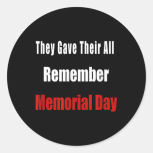 Remember Memorial Day T Shirt Gifts For Men And Wo Classic Round Sticker