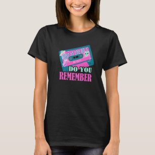 Remember Mixtape Retro 80s 90s Music Cassette T-Shirt