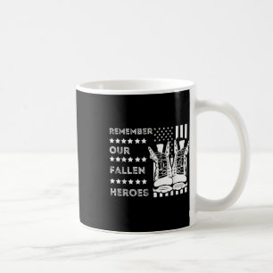 Remember Our Fallen Heroes Memorial Days Usa Soldi Coffee Mug