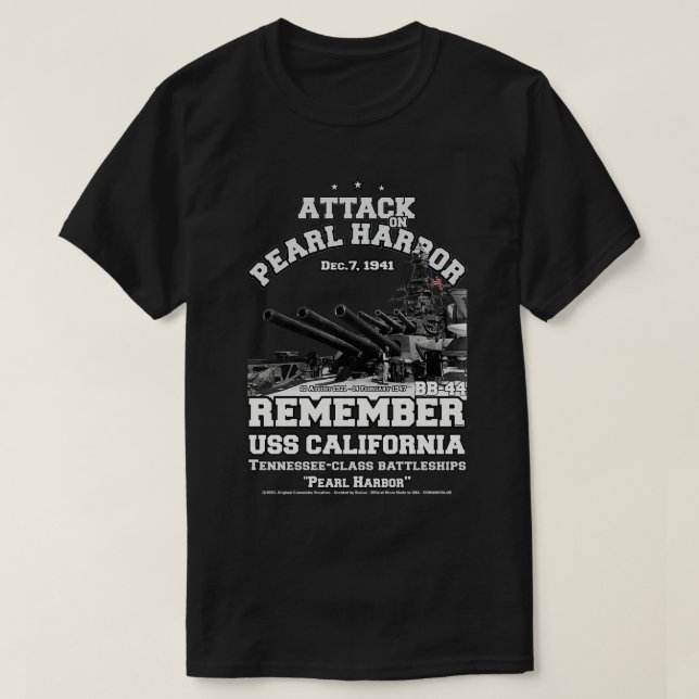 Remember Pearl Harbour USS California BB44 T-Shirt (Design Front)