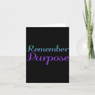 Remember Purpose Suicide Prevention Awareness Card