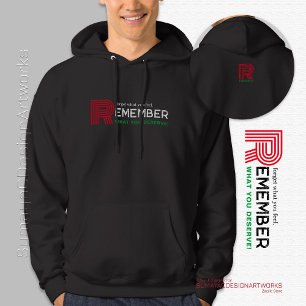 Remember Quote Red Green   Black Men's Hoodie
