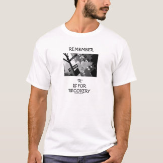 Remember R Is For Recovery (Wall Street Sign) T-Shirt