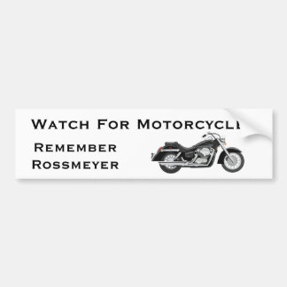 Remember Rossmeyer Bumper Sticker